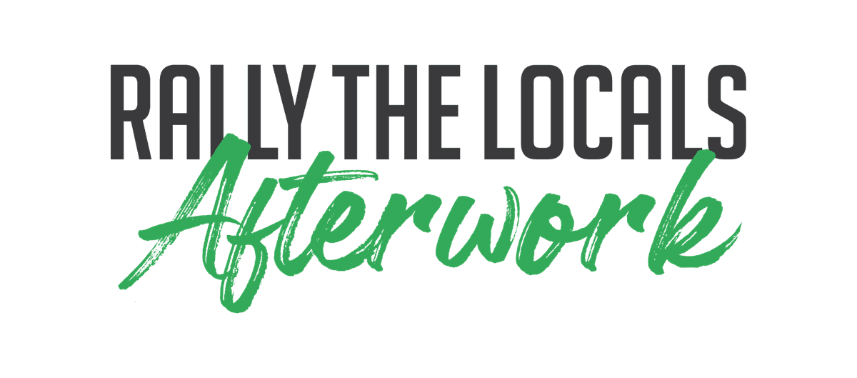 Rally The Locals Afterwork Market